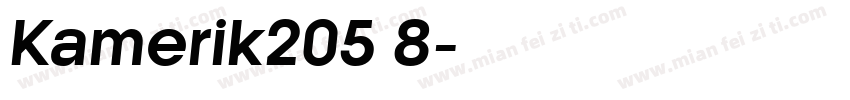 Kamerik205 8字体转换